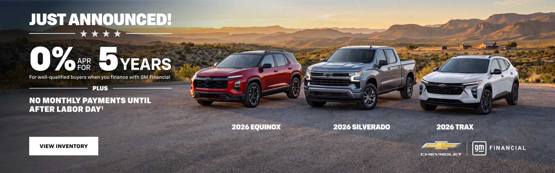 2026 Chevy Silverado, Equinox and Trax. 0% APR for 5 years for well-qualified buyers when you fin...
